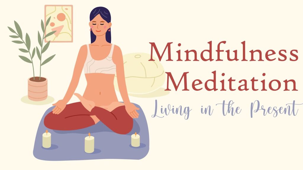 Benefits of Mindfulness Meditation